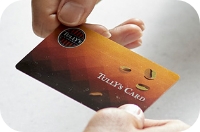 TULLY'S CARD|TULLY'S COFFEE - タリーズコーヒー